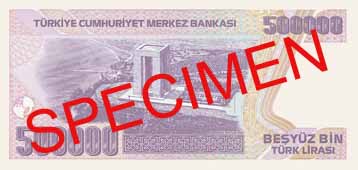 FIVE HUNDRED THOUSAND TURKISH LIRA BACK FACE