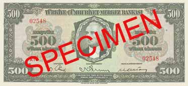 FIVE HUNDRED TURKISH LIRA  FRONT FACE