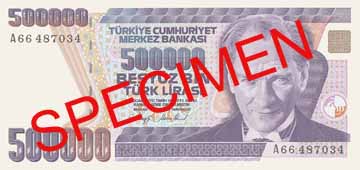FIVE HUNDRED THOUSAND TURKISH LIRA FRONT FACE