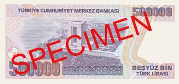FIVE HUNDRED THOUSAND TURKISH LIRA BACK FACE